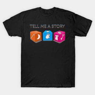 Tell me a Story T-Shirt